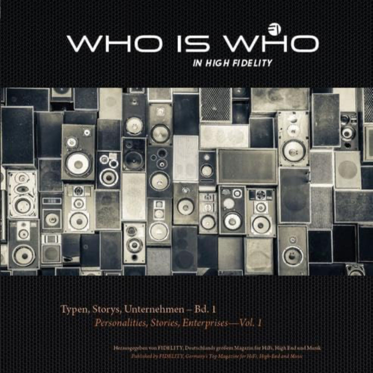 WHO IS WHO IN HIGH FIDELITY